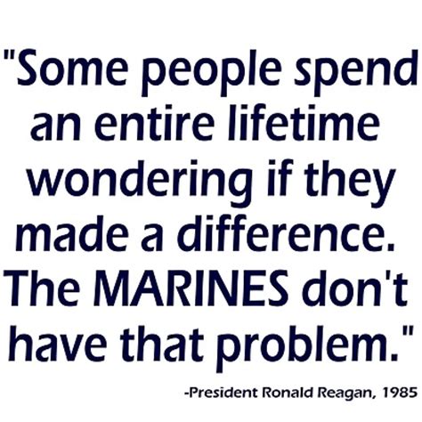 With all of the new gun control proposals, there is a quote supposedly from ronald reagan that is dated 1989 at his birthday celebration. Marine Corps Quotes Ronald Reagan. QuotesGram