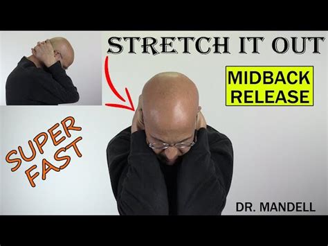 Mid Back Releasestretch Out Tight Muscles Dr Alan Mandell Dc