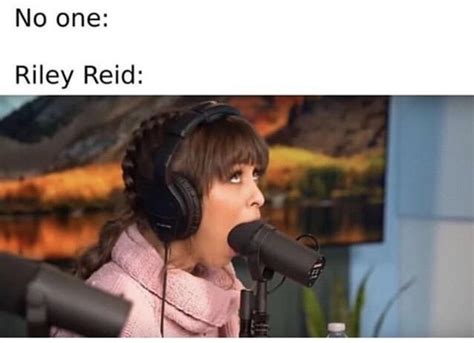 Are We Still Shitting On Riley Reid Rtheofficialpodcast