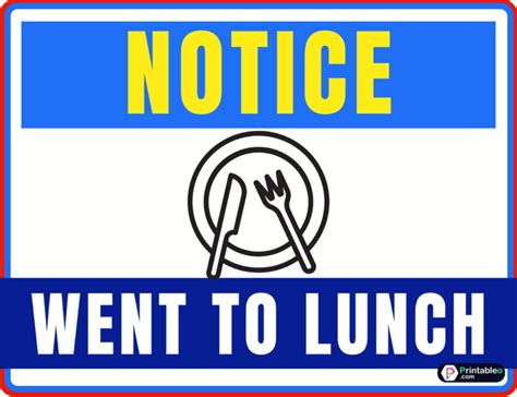 25 Printable Out To Lunch Sign Download Free Pdfs