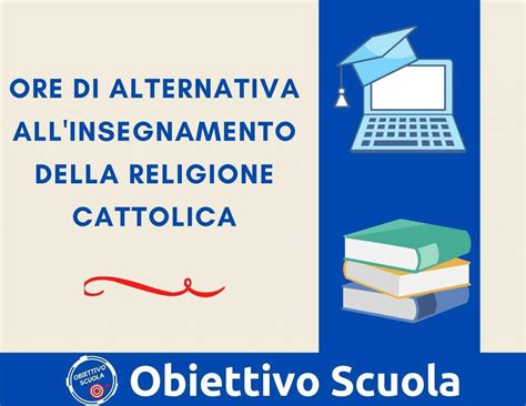 Le Attivit Alternative Alla Religione Cattolica Obiettivo Scuola