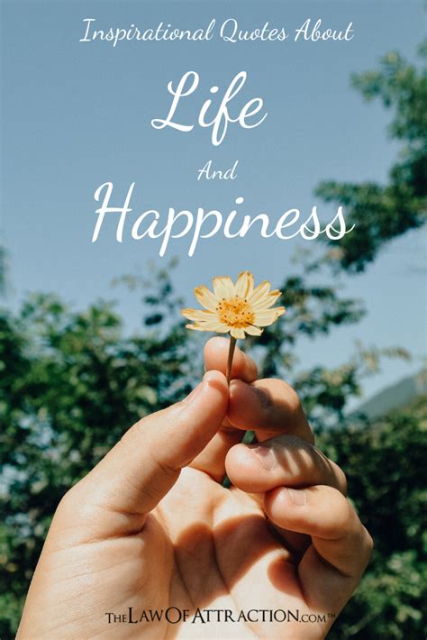 15 Short Inspirational Quotes About Life And Happiness Life Quotes