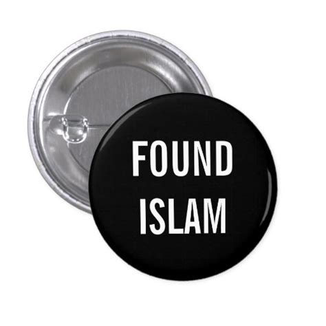 Found Islam Button Zazzle