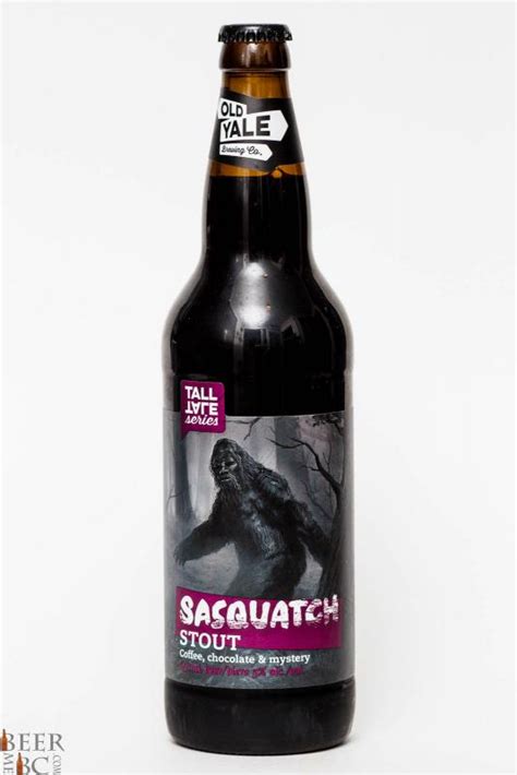 Old Yale Brewing Co Sasquatch Stout Beer Me British Columbia