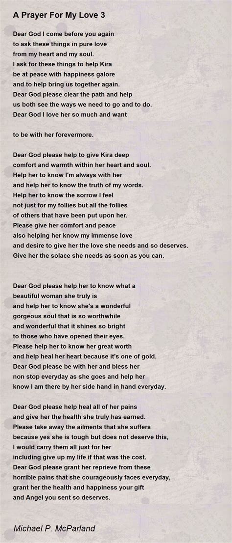 A Prayer For My Love 3 A Prayer For My Love 3 Poem By Michael P