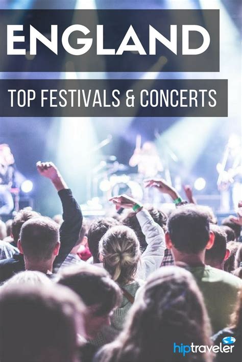 Will Travel For Festivals The Ultimate Guide To Englands Best