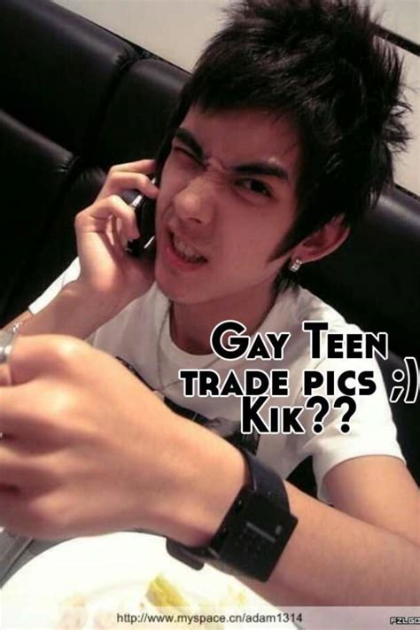 gay teen trade pics kik
