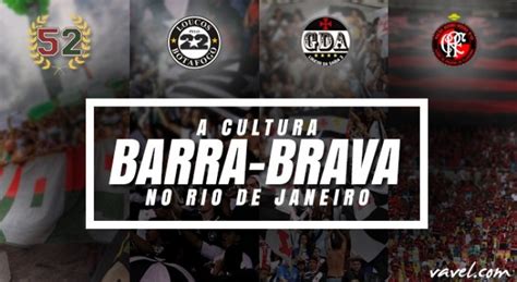 Nova Arquibancada Carioca A Cultura Barra Brava No Rio De Janeiro