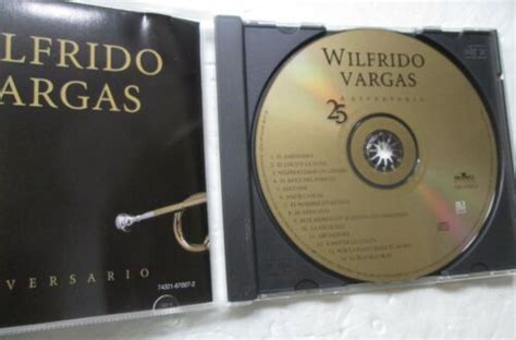 Wilfrido Vargas 25 Aniversario Cd 1999 Bmg 743216700721 Ebay
