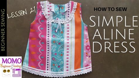 How To Sew Simple Aline Dress Beginners Sewing Lesson 21 Youtube