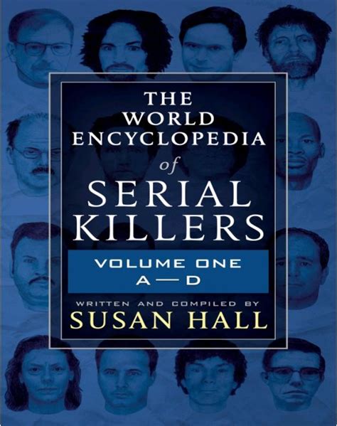 The World Encyclopedia Of Serial Killers Volume One A D P2p