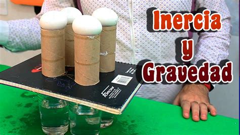 Experimento Sobre Inercia Y Gravedad Usando Huevos Youtube