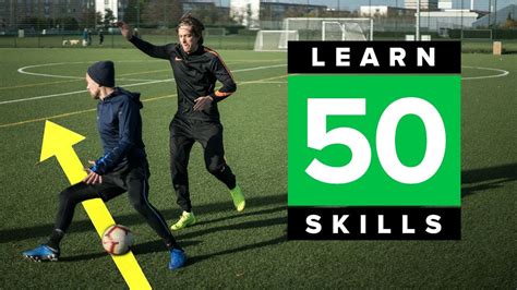 Learn 50 Match Skills Awesome Football Skills Tutorial Youtube