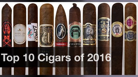 Top 10 Cigars Of 2016 Cigar Of The Year Awards Youtube