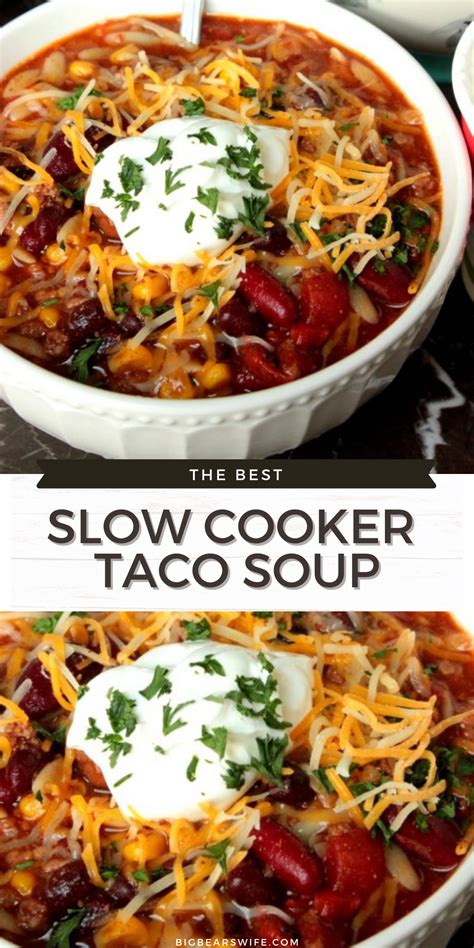 Store hours vary by location, so check your local store hours here. Slow Cooker Taco Soup - Big Bear's Wife