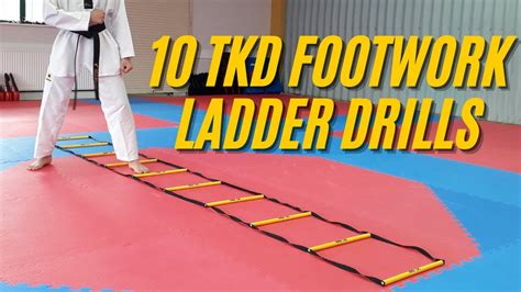 10 Taekwondo Ladder Sparring Drills Footworkmovement Part 1 Youtube