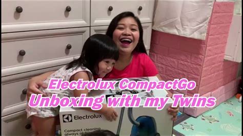 electrolux compactgo unboxing with my twins youtube