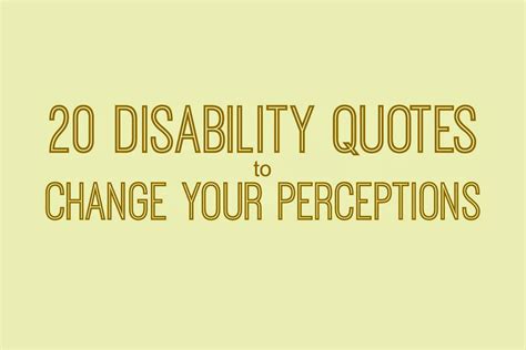 Downs Side Up 20 Disability Quotes That Will Change Your