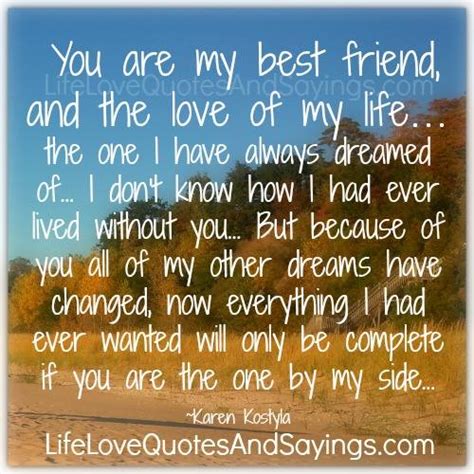 You Are My Best Friend Quotes Quotesgram