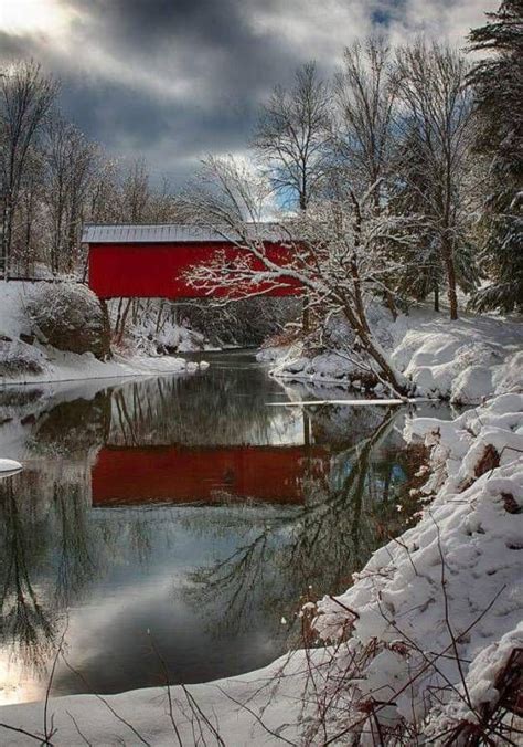 All Me Covered Bridges Winter Pictures Winter Scenes