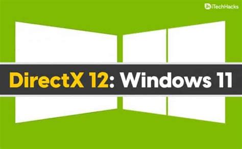 Directx 12 For Windows 11 64 Bit Free Download And Install