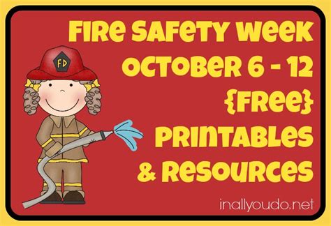Free Fire Safety Week Printables And Resources