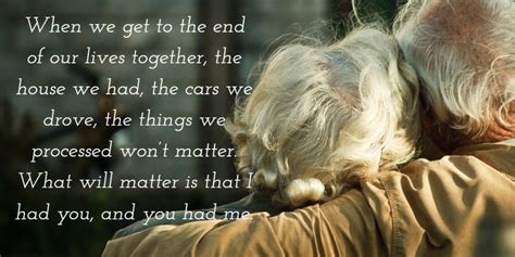 25 Heart Touching Growing Old Together Quotes Growing Old Together