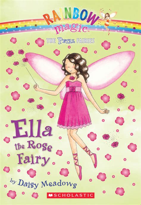 Ella The Rose Fairy By Daisy Meadows Scholastic