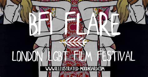 Illustrated Moodboard Bfi London Lesbian And Gay Film Festival Rebrands As Bfi Flare London Lgbt