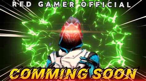 Red Gamer Ff Yt Official Comming Soon Youtube