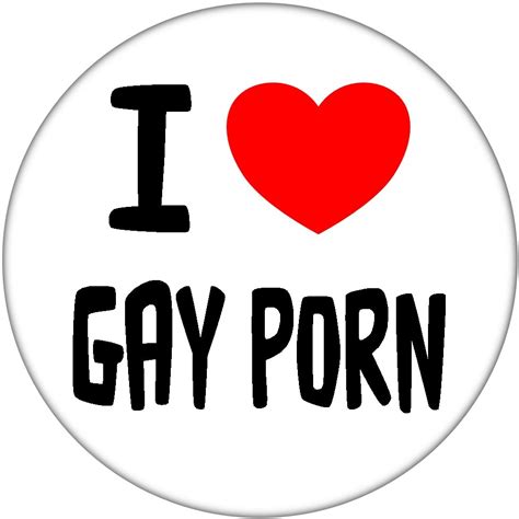 i love gay porn 59mm badge stag hen night fun rude adult joke baked bean store