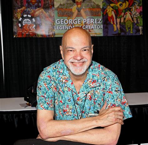 Comic Book Artist George Pérez Dead Worked For Dc Comics Marvel Los