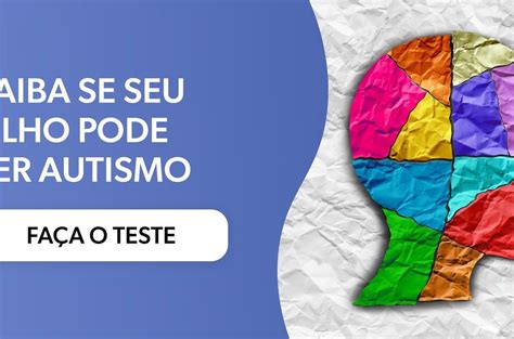 Sintomas E Características Do Autismo Em Crianças Adolescentes E