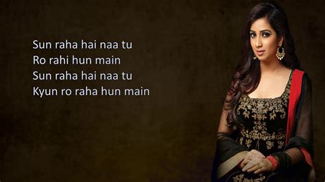 Sunn Raha Hai Lyrics Female Version Shreya Ghoshal High Quality Sound Youtube