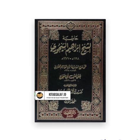 Jual Kitab Baijuri Hasyiyah Syaikh Ibrahim Al Baijuri Syarah Fathul