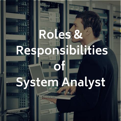 Manage footnote submissions for all reports. Roles and Responsibilities of System Analyst