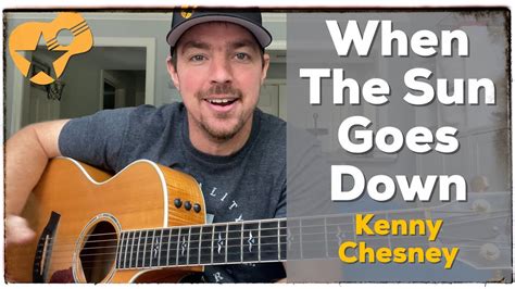 When The Sun Goes Down Kenny Chesney W Uncle Kracker Beginner Guitar Lesson YouTube