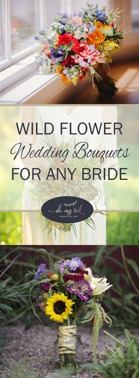 Wildflowers wedding bouquet ideas for spring summer wedding. Wild Flower Wedding Bouquets for Any Bride ~ Oh My Veil ...