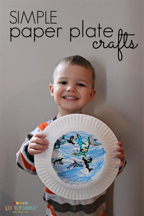Simple Paper Plate Crafts To Keep Your Kids Busy For A Few Minutes At