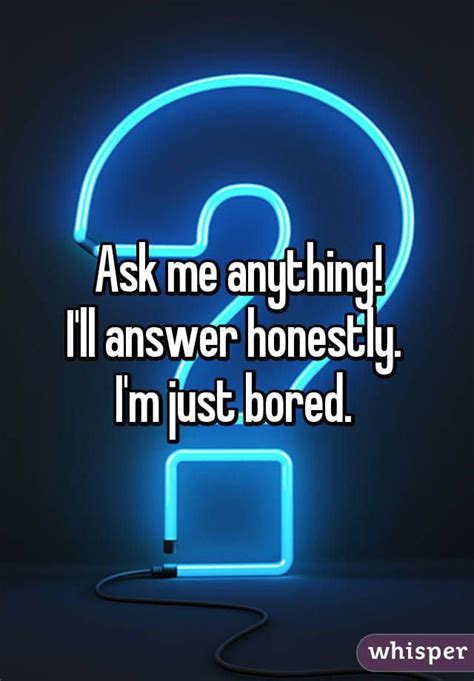 ask me anything i ll answer honestly 9gag