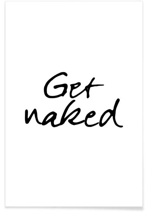 Get Naked Póster Juniqe