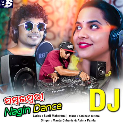 You definitely cannot afford to miss out on this feast and fest. Sambalpuri Nagin Dance (DJ Remix) Song Download ...