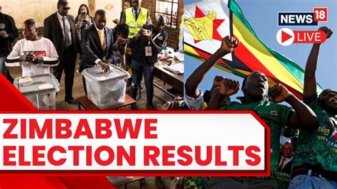 Zimbabwe Elections 2023 Live News Counting In Zimbabwe Presidential Election Begin After