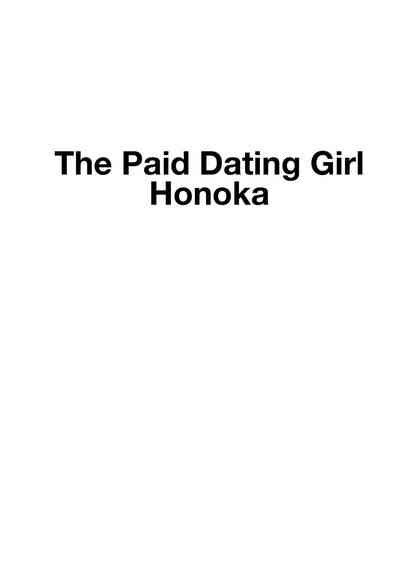Honoka To Enkou Shiyou Yo The Paid Dating Girl Honoka Nhentai Hentai Doujinshi And Manga