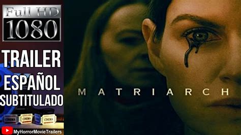 Matriarch 2022 Trailer Hd Ben Steiner Youtube