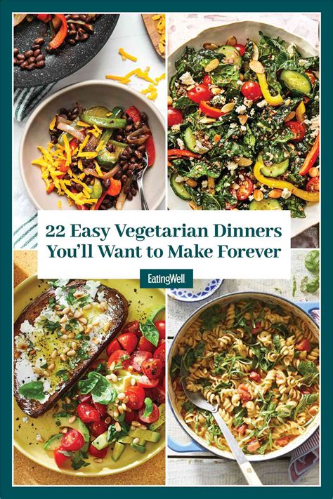 20 Easy Vegetarian Dinner Recipes To Make Forever