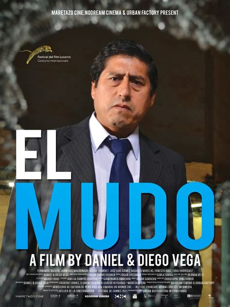 Los Amadores Del Cine El Largometraje Peruano El Mudo Se Proyecta En La Secci N Oficial Del