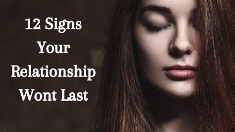 12 signs your relationship wont last youtube