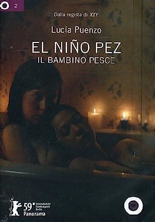 Amazon Com Il Bambino Pesce El Nino Pez Italian Edition Ines Efron Carlos Bardem Lucia