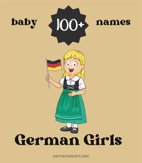 100 German Girl Names With Meanings Wetheparents